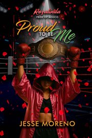 Rosalinda Pride of Mexico : Proud To Be Me cover image cdn