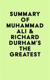 Summary of Muhammad Ali & Richard Durham's the Greatest cover image cdn