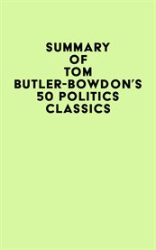 Summary of Tom Butler-Bowdon's 50 Politics Classics cover image cdn