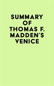 Summary of Thomas F. Madden's Venice cover image cdn