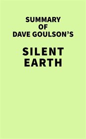 Summary of Dave Goulson's Silent Earth cover image cdn