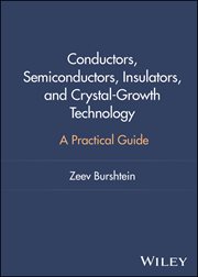 Conductors, Semiconductors, Insulators, and Crystal-Growth Technology : A Practical Guide cover image cdn
