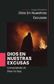 Dios En Nuestras Excusas cover image cdn