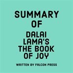 Summary of Dalai Lama's the Book of Joy cover image cdn