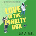 Love in the Penalty Box cover image cdn