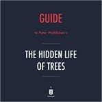 Guide to Peter Wohlleben's the Hidden Life of Trees cover image cdn