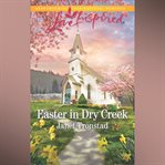 Easter in Dry Creek cover image cdn
