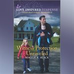 Witness Protection Unraveled cover image cdn