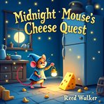 Midnight Mouse's Cheese Quest cover image cdn