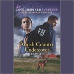 Amish Country Undercover cover image cdn