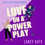 Love on a Power Play cover image cdn
