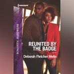 Reunited by the Badge cover image cdn