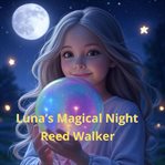 Luna's Magical Night cover image cdn
