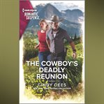 The Cowboy's Deadly Reunion cover image cdn