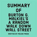 Summary of Burton G. Malkiel's a Random Walk Down Wall Street cover image cdn