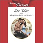 A Proposal to Secure His Vengeance cover image cdn