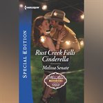 Rust Creek Falls Cinderella cover image cdn
