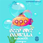 Deep Dive Daniella cover image cdn