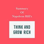Summary of Napoleon Hill's Think and Grow Rich cover image cdn