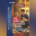 Puppy Love in Thunder Canyon cover image cdn