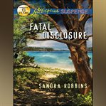Fatal Disclosure cover image cdn
