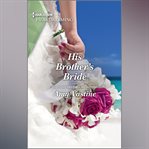 His Brother's Bride cover image cdn