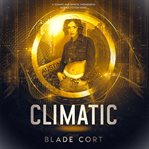 Climatic: A Climate and Genetic Engineering Science Fiction Novel cover image cdn