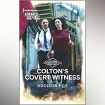 Colton's Covert Witness cover image cdn