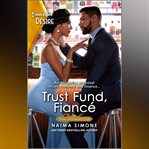 Trust Fund Fiance cover image cdn