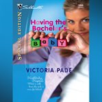 Having the Bachelor's Baby cover image cdn