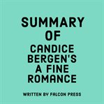 Summary of Candice Bergen's a Fine Romance cover image cdn