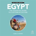 Egypt - Culture Smart! : The Essential Guide To Customs & Culture cover image cdn