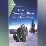 Under a Christmas Moon cover image cdn