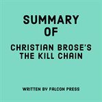 Summary of Christian Brose's the Kill Chain cover image cdn