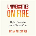 Universities on Fire cover image cdn