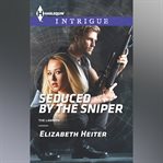 Seduced by the Sniper cover image cdn