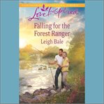 Falling for the Forest Ranger cover image cdn