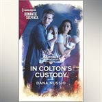In Colton's Custody cover image cdn