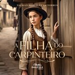 A Filha do Carpinteiro cover image cdn