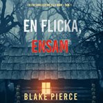 En Flicka, Ensam cover image cdn