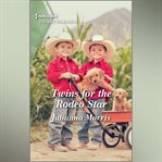 Twins for the Rodeo Star cover image cdn