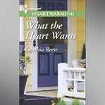 What the Heart Wants cover image cdn