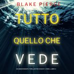 Tutto quello che vede cover image cdn