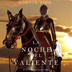 La Noche Del Valiente cover image cdn