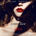 Le Complice Idéal cover image cdn