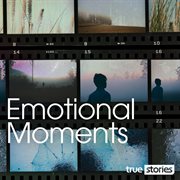 Emotional Moments cover image cdn