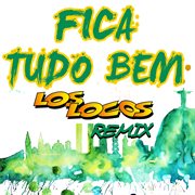 Fica Tudo Bem (Remix) cover image cdn