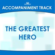 The Greatest Hero (Accompaniment Track) cover image cdn
