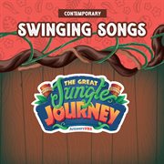 Answers Vbs: The Great Jungle Journey - Swinging Songs (Contemporary) cover image cdn