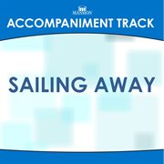 Sailing Away (Accompaniment Track) cover image cdn
